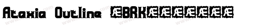 Ataxia Outline (BRK)字体转换
